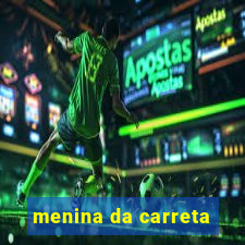 menina da carreta